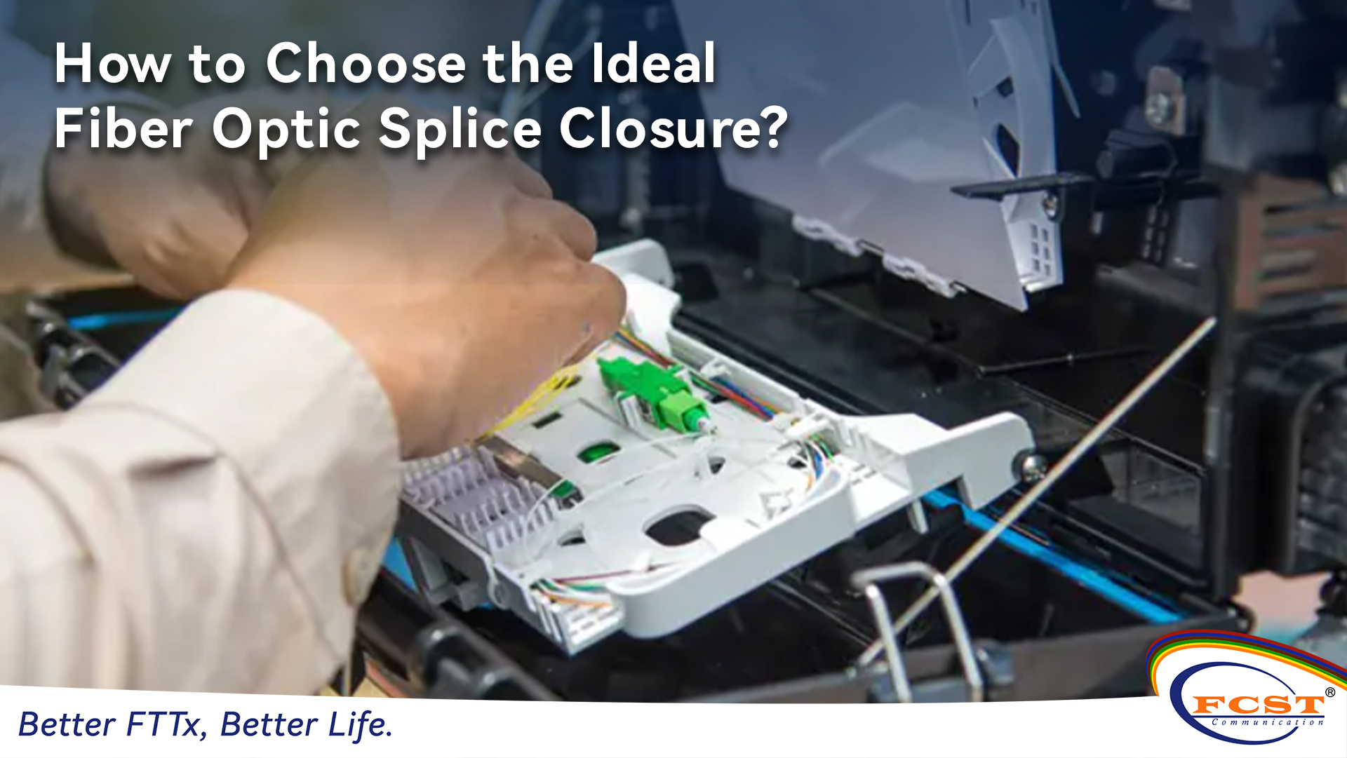 Como escolher o fechamento ideal de emenda de fibra óptica?