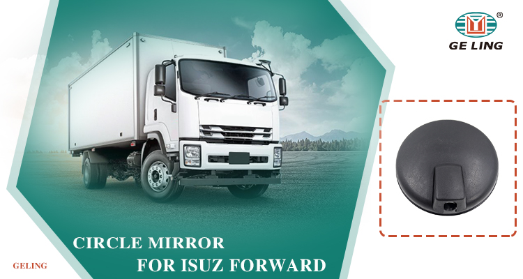 Isuzu Forward Circle Mirror Isuzu Ön Daire Ayna