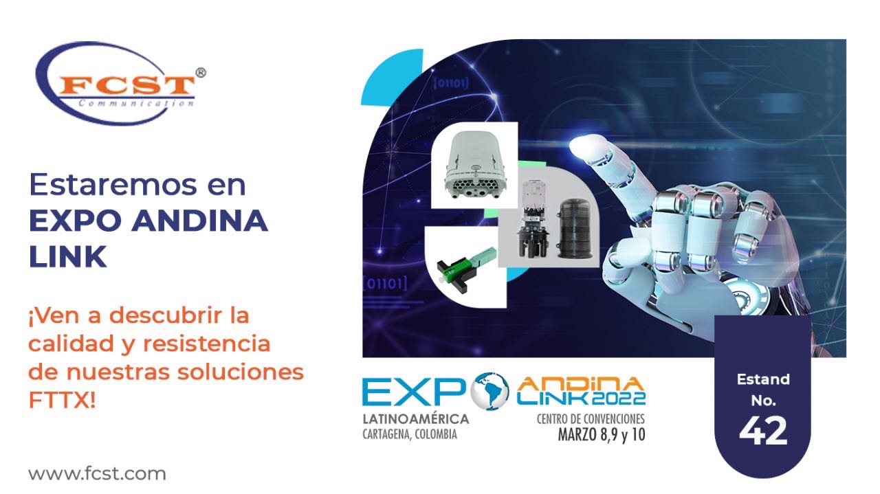 FCST fue invitado a participar en Andina Link Exhibition 2022 (Colombia)