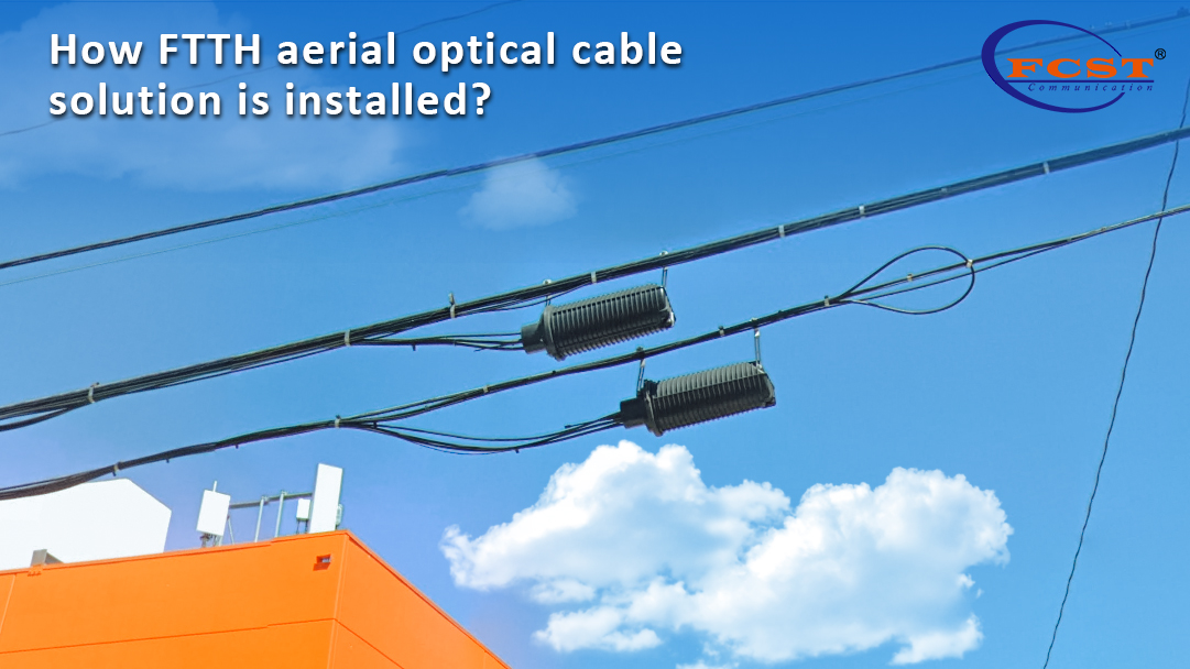 Comment l'installation de la solution de câble optique aérien est-elle installée?