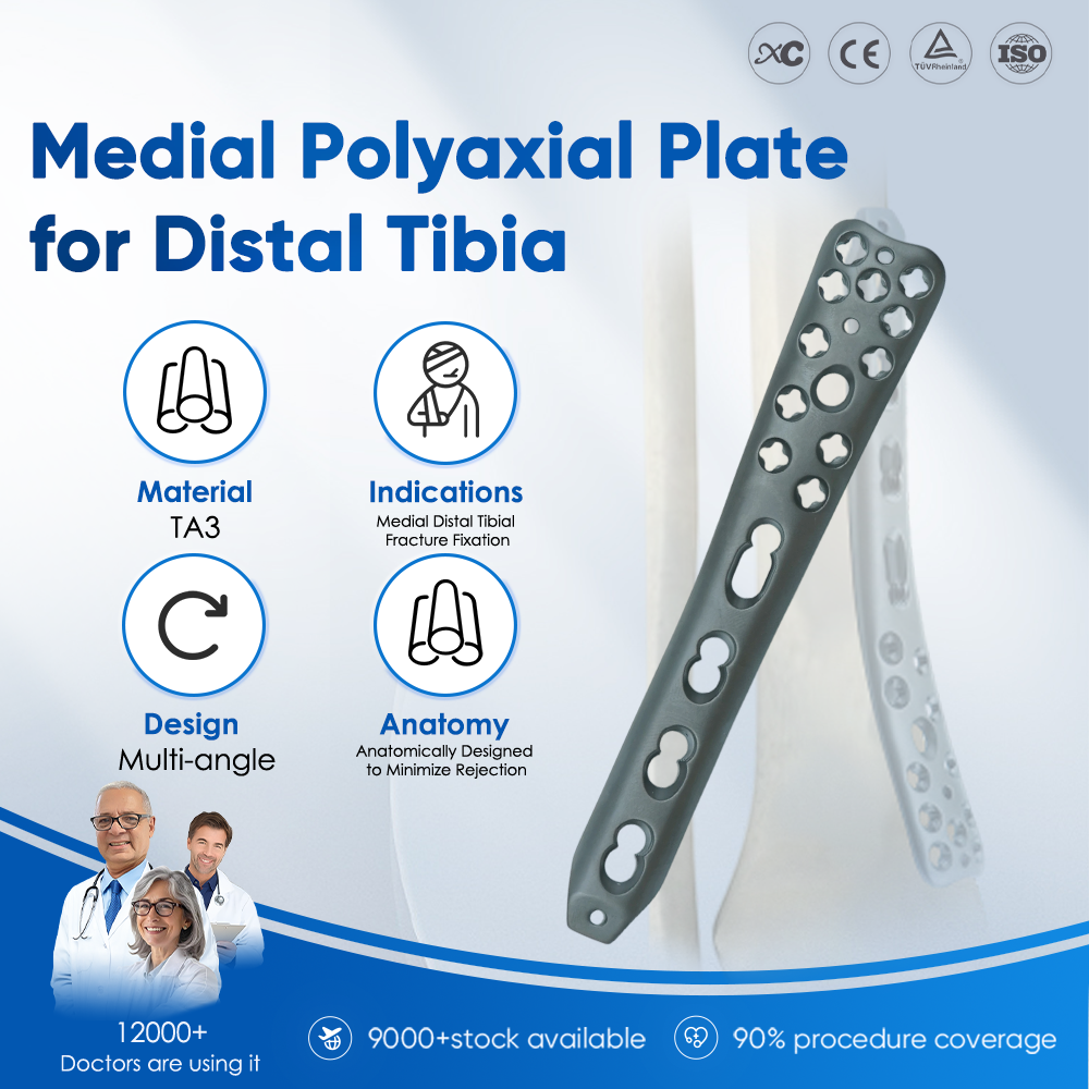 Medial Polyaxial Plate for Distal Tibia - Buy Product on XC Medico ڊسٽل ٽبيا لاءِ وچولي پوليڪسيل پليٽ - ايڪس سي ميڊيڪو تي پراڊڪٽ خريد ڪريو