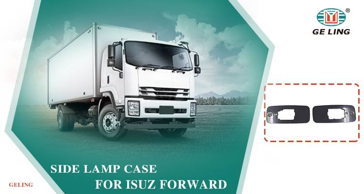 Isuzu Forward Side Lamp Cover Cubierta de lámpara lateral delantera Isuzu