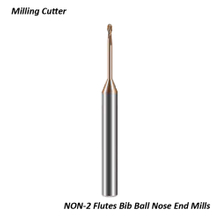 NON-2 Flutes Bib Ball Nose End Mills