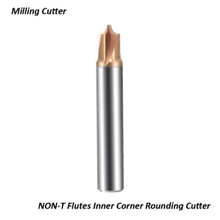 NON-T Flutes Inner Corner Rounding Cutter