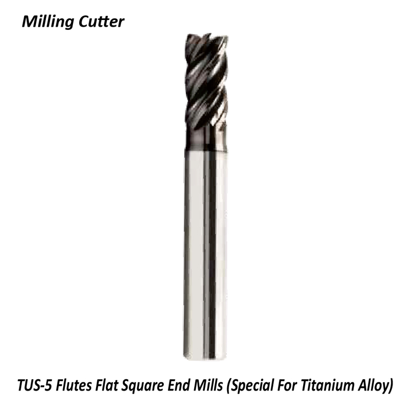 TUS-5 Flutes Flat Square End Mills (Special For Titanium Alloy)