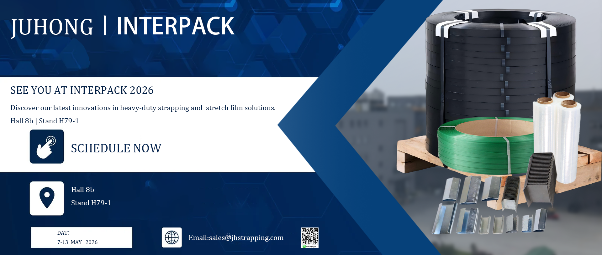 Affiche d'&eacute;chauffement Juhong Packing Interpack 2026 pr&eacute;sentant des solutions de cerclage en acier certifi&eacute;es AAR et EN 13246 et des solutions de cerclage PET au stand H79-1, hall 8b, D&uuml;sseldorf