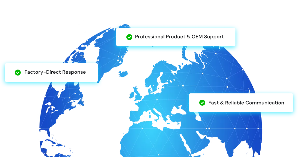 Professional Product & OEM Support